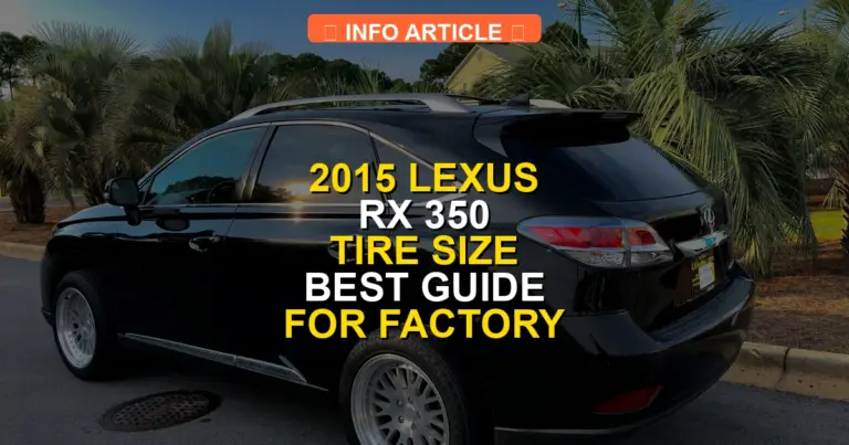 2015 Lexus RX 350 Tire Size Best Guide for Factory 2026