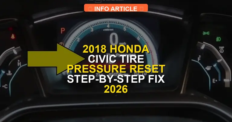 2018 Honda Civic Tire Pressure Reset Step-by-Step Fix 2026