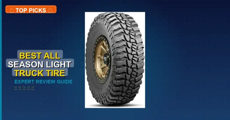 7 Best All Season Light Truck Tire: Expert Reviewed 2026
