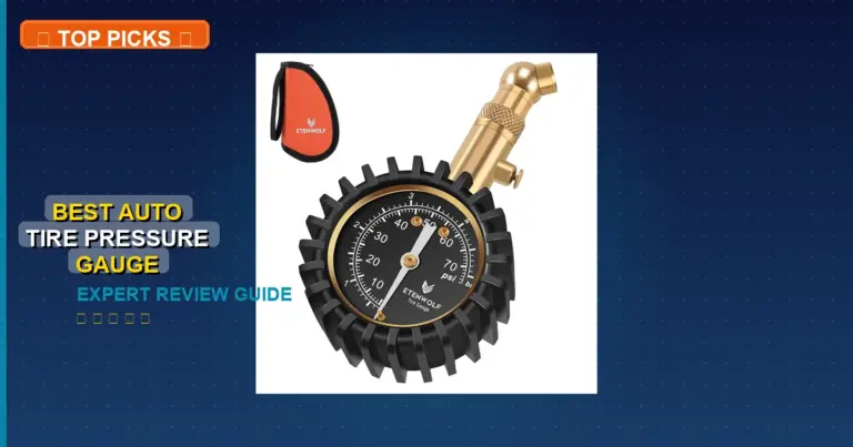5 Best Auto Tire Pressure Gauge: Expert Picks 2026