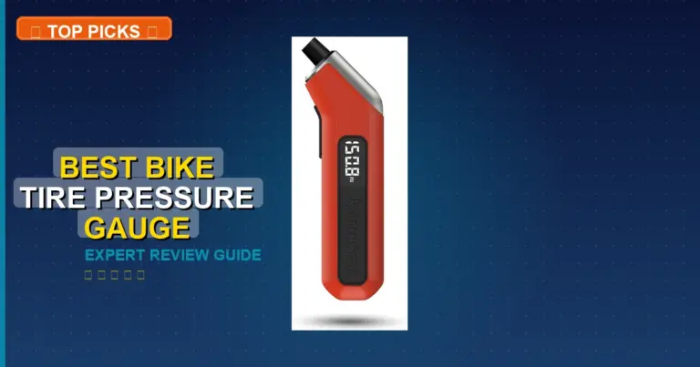 10 Best Bike Tire Pressure Gauge: Quality Picks 2026