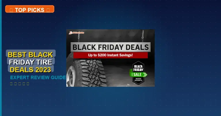 1 Best Black Friday Tire Deals 2023: Expert Picks 2026