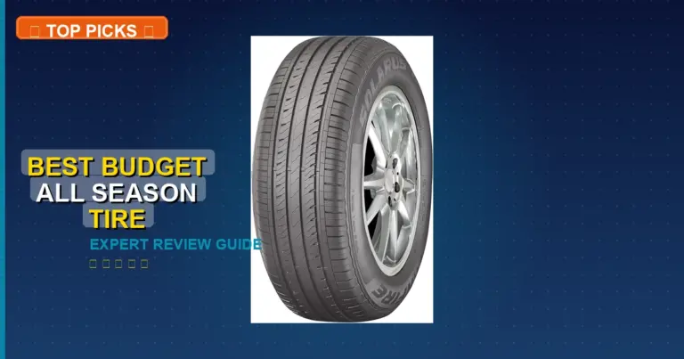 2 Best Budget All Season Tire: Expert Picks 2026