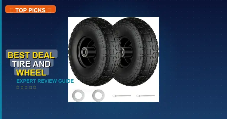 5 Best Deal Tire And Wheel: Expert Reviewed 2026