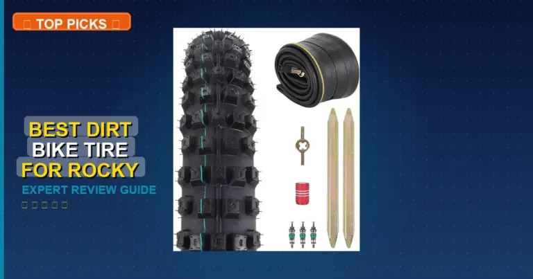 10 Best Dirt Bike Tire For Rocky Terrain: Expert Picks 2026