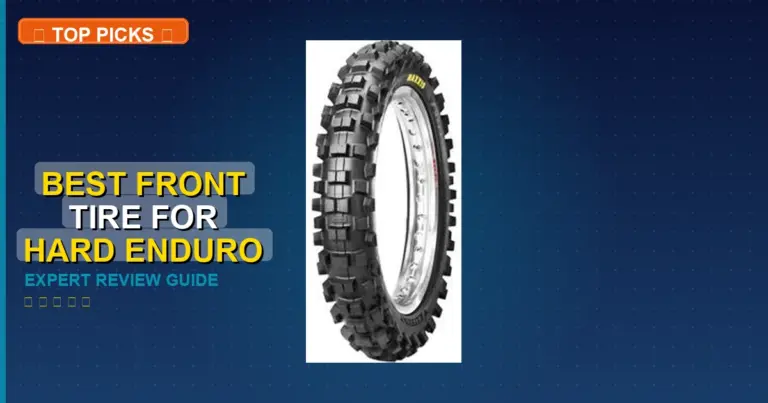 10 Best Front Tire For Hard Enduro: Expert Reviewed 2026