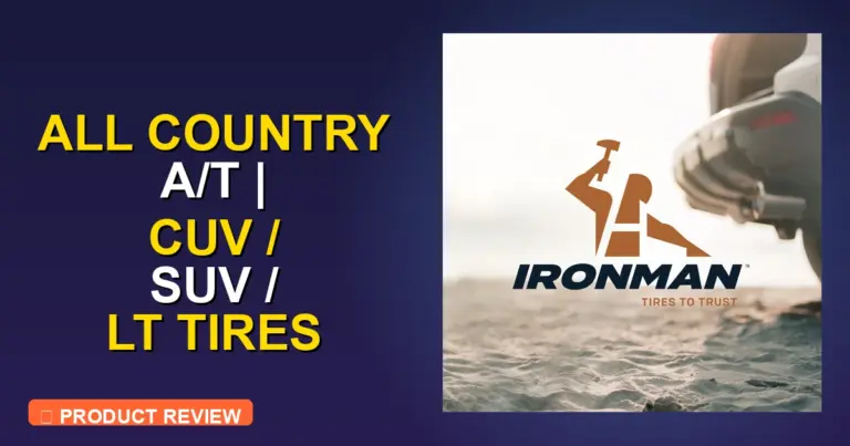 Ironman All Country Tire Review – Pros, Cons & Verdict 2026