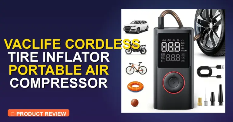 Vaclife Air Compressor Tire Inflator Honest Review: Pros, Cons & 2026