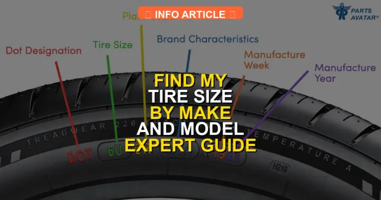 Find My Tire Size by Make and Model Expert Guide 2026